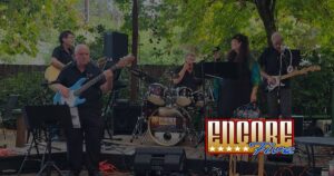 Encore Five live band for wineries, festivals, and private events